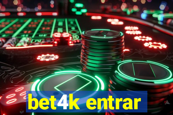 bet4k entrar